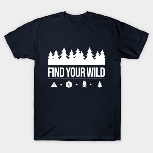 FIND YOUR WILD T-Shirt